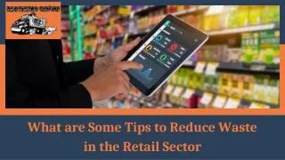 What are Some Tips to Reduce Waste in the Retail Sector