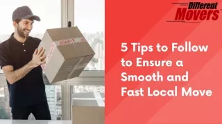 5 Tips to Follow to Ensure a Smooth and Fast Local Move