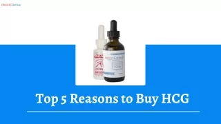 Top 5 Reasons To Buy HCG