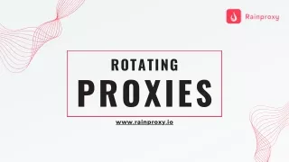 Rotating Proxies