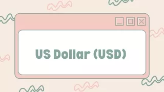 US Dollar (USD) - Updates on US Currency Exchange