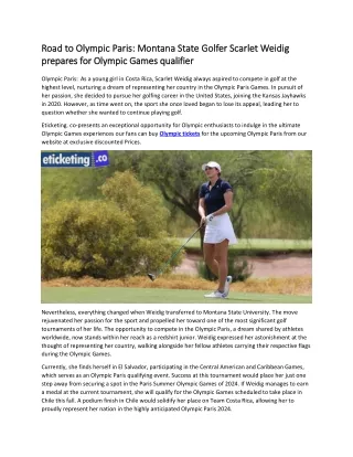 Road to Olympic Paris  Montana State Golfer Scarlet Weidig prepares for Olympic Games qualifier