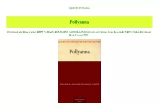 [epub]$$ Pollyanna (DOWNLOAD E.B.O.O.K.^)