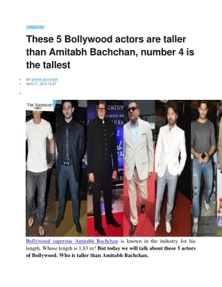 These 5 Bollywood actors are taller than Amitabh Bachchan, number 4 is the tallest