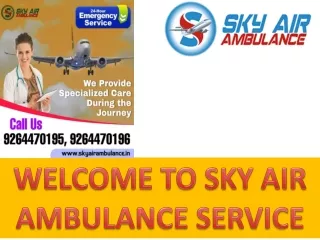 Sky Air Ambulance from Raipur to Delhi –Top-Notch Service