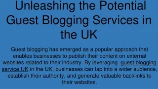 Unleashing the Potential Guest Blogging Services in the UK