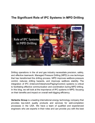 The Significant Role of IPC Systems in MPD Drilling