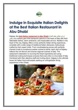 Indulge in Exquisite Italian Delights at the Best Italian Restaurant in Abu Dhabi