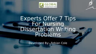 Experts Offer 7 Tips For Nursing Dissertation Writing Problems 