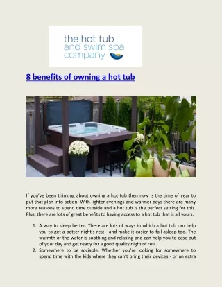 8 Benefits of Owning a Hot Tub - The Hot Tub and Swim Spa Company