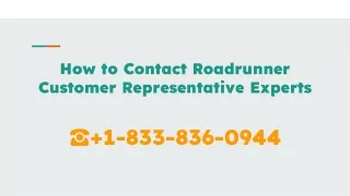 How to Contact Roadrunner Customer Service Experts  1(833)836-0944