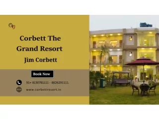 Resort in Jim Corbett | Corbett The Grand Resort in Jim Corbett