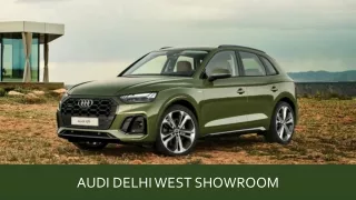 Audi Delhi West Showroom