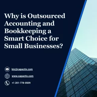 Why is Outsourced Accounting and Bookkeeping a Smart Choice for Small Businesses - kishan (1)