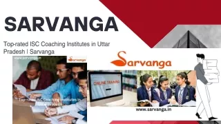 Top-rated ISC Coaching Institutes in Uttar Pradesh | Sarvanga