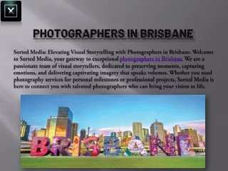 Sorted Media: Discovering the Finest Photographers in Brisbane