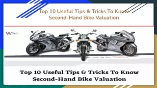 Top 10 Useful Tips & Tricks To Know Second-Hand Bike Valuation