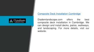 Composite Deck Installation Cambridge Diademlandscape.com