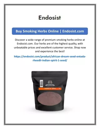 Buy Smoking Herbs Online  Endosist.com