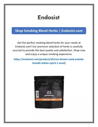 Shop Smoking Blend Herbs  Endosist.com