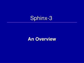 Sphinx-3