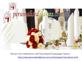 Elevate Your Celebrations with Personalized Champagne Glasses