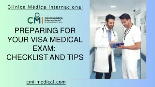 Preparing for Your Visa Medical Exam  Checklist and Tips -  Clínica Médica Internacional