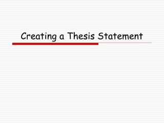 creating a thesis statement generator