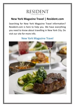 New York Magazine Travel | Resident.com