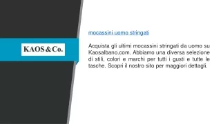 Mocassini stringati da uomo Kaosalbano.com