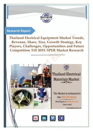 Thailand Electrical Materials Market Share and Trends 2033: SPER Market Research