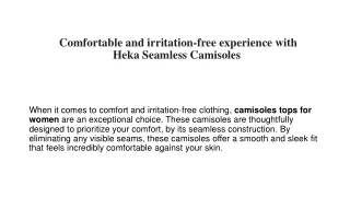 Comfortable and irritation-free experience with Heka Seamless Camisoles