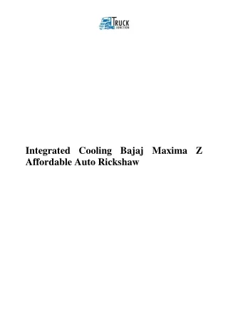 Integrated Cooling Bajaj Maxima Z Affordable Auto Rickshaw