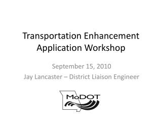 Transportation Enhancement Application Workshop