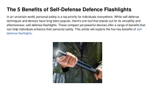 The 5 Benefits of Self-Defense Defence Flashlights