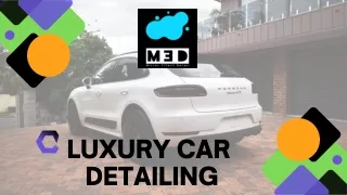 LUXURY CAR DETAILING