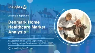 Denmark Home Healthcare Market Analysis Sample Report