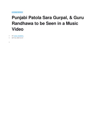 Punjabi Patola Sara Gurpal, & Guru Randhawa to be Seen in a Music Video