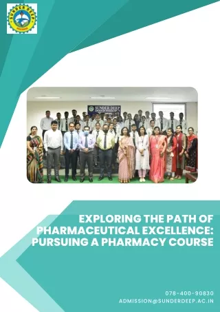 Exploring the Path of Pharmaceutical Excellence Pursuing a Pharmacy Course