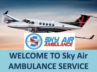 Book Our Hi-Tech Sky Air Ambulance from Baramati and Shillong