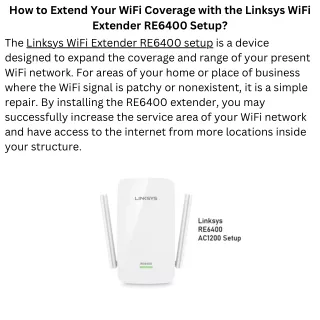 How to Extend Your WiFi Coverage with the Linksys WiFi Extender RE6400 Setup