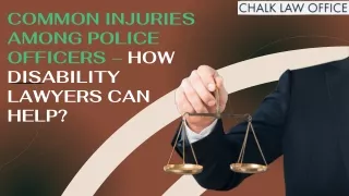 Common Injuries Among Police Officers – How Disability Lawyers Can Help?