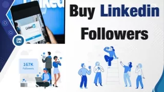Buy LinkedIn Followers Gives Quick Outcomes