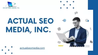 Actual SEO Media, Inc.