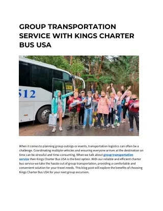 GROUP TRANSPORTATION SERVICE WITH KINGS CHARTER BUS USA