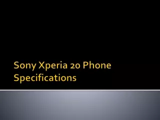 Sony Xperia 20 Phone Specifications