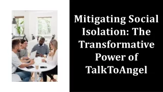 mitigating-social-isolation-the-transformative-power-of-talktoangel