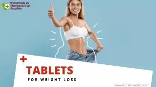 Perfect Tablets For Loss Weight | World-meds2u