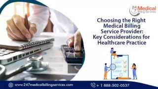 Choosing The Right Medical Billing Service Provider PPT