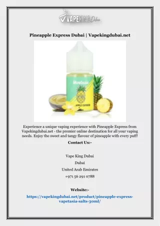 Pineapple Express Dubai | Vapekingdubai.net